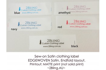 100 labels, Sew-on Clothing label,  EDGE WOVEN Satin, Endfold, Matte print